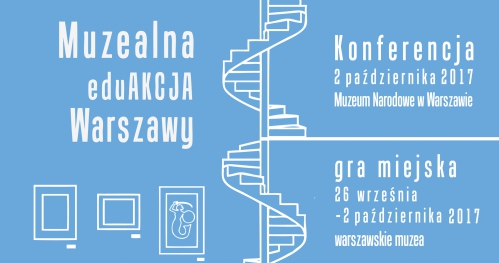Muzealna EduAkcja Warszawy - Międzymuzealna gra miejska
