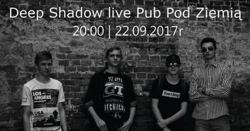 Deep Shadow live | Pub Pod Ziemią
