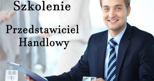 Szkolenie - Przedstawiciel Handlowy