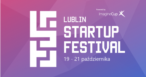 Lublin Startup Festival 2017