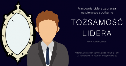 PRACOWNIA LIDERA - #1 "Tożsamość lidera" - Poznań