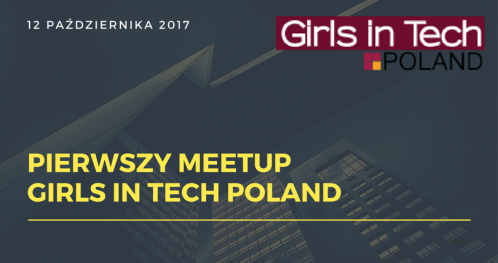 Pierwszy meetup Girls in Tech Poland-lista rezerwowa