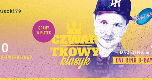 Gramy w piątek! DVJ Rink B-Day ➤ do 23:00 lista FB wstęp free!