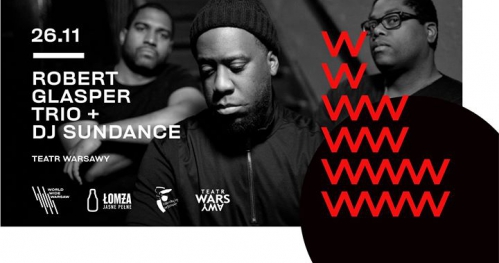 Robert Glasper Trio / WWW 2018 before party / SOLD OUT