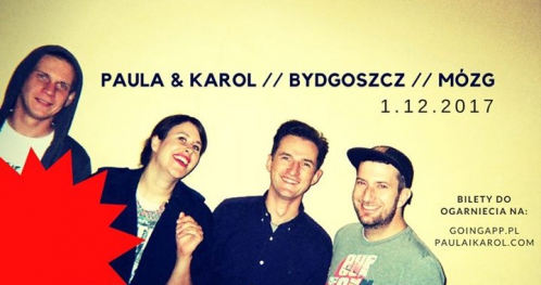 Paula & Karol / Bydgoszcz / Mózg