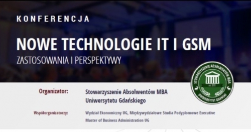 Konferencja Nowe technologie IT i GSM - Zastosowanie i perspektywy