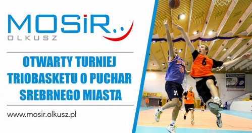 Otwarty Turniej Triobasketu o Puchar Srebrnego Miasta