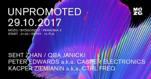 Unpromoted: Seht Zhan/Qba Janicki/Casper Electronics/Ctrl Freq
