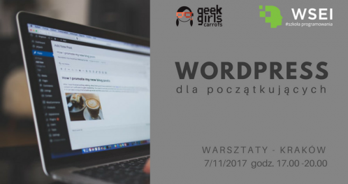 Warsztaty WordPress - Geek Girls Carrots (Kraków)& Szkoła Programowania WSEI