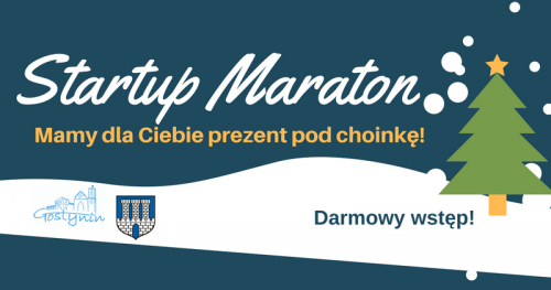 Pierwsze darmowe warsztaty Startup Maraton w Gostyninie