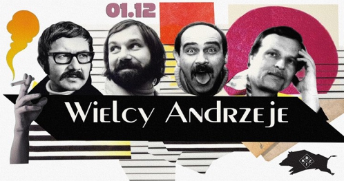 Wielcy Andrzeje // Tribute party / DJ’s: Anusz, Risky i Dook