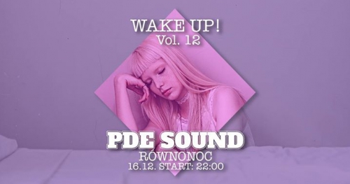 WAKE UP! Vol. 12 X PDE SOUND