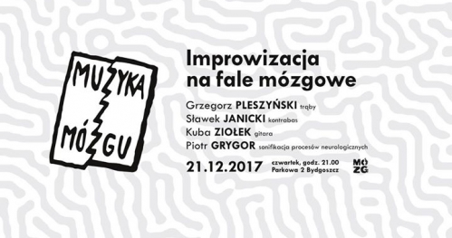 Improwizacja na fale mózgowe - koncert/pefrormance
