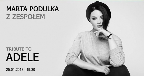 Tribute to ADELE - Marta Podulka z zespołem