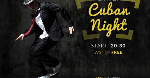 Cuban Night w Fortach Kleparz - 3 Osobne Parkiety