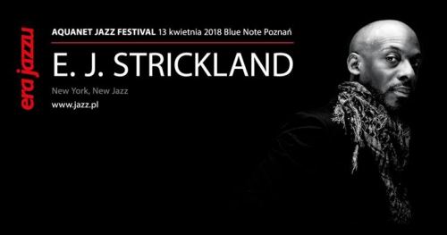 E.J. Strickland Quintet - New York, New Jazz