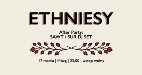 Ethniesy 6. After Party: Sawt/Sur DJ SET