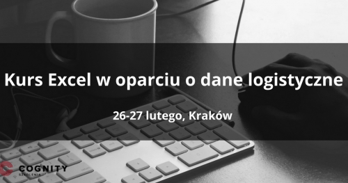 Kurs Excel w oparciu o dane logistyczne -  Kraków