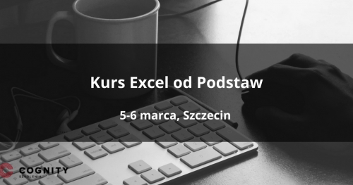 Kurs Excel od Podstaw - Szczecin