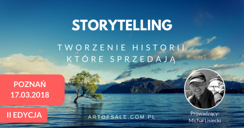 STORYTELLING - Tworzenie historii, które sprzedają - II EDYCJA