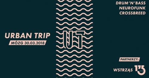 Urban Trip // 2 sceny \\ 30.03.2018
