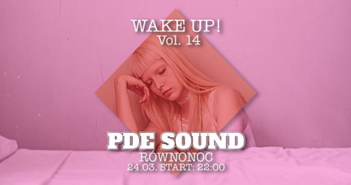 Wake Up! Vol. 14 x PDE Sound