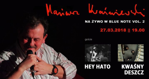 Mariusz Kwaśniewski na żywo w Blue Note vol. 2