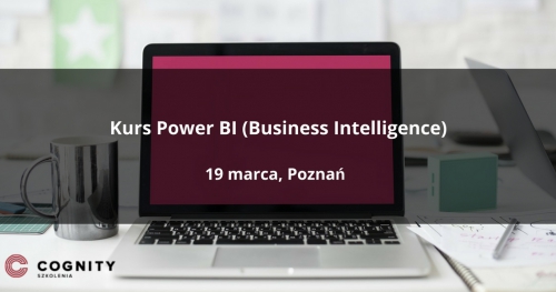 Kurs Power BI (Business Intelligence) - Poznań