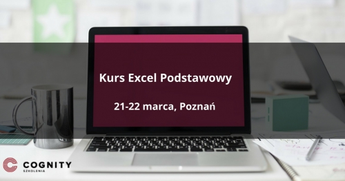 Kurs Excel Podstawowy - Poznań