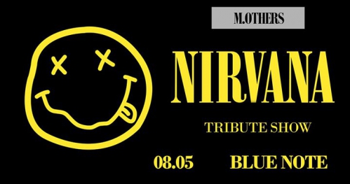 Nirvana Tribute Show 08.05 Blue Note Poznań