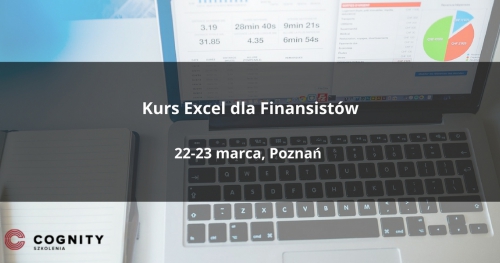 Kurs Excel dla Finansistów w Cognity - Poznań