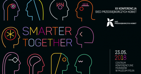 XII Konferencja Sieci Przedsiębiorczych Kobiet "Smarter together"