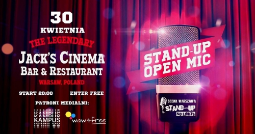 Warszawa - Czas na Stand-up: OPEN MIC Jack's Cinema (30.04)