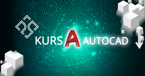 KURS AUTOCAD podstawowy Poza Schematem Kraków grupa II