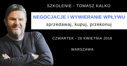 NEGOCJACJE I WYWIERANIE WPŁYWU - sprzedawaj, kupuj, przekonuj.