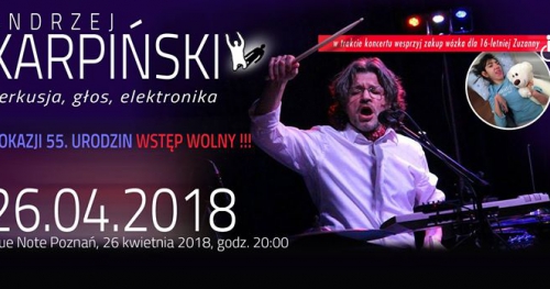 Andrzej Karpiński - perkusja, głos, elektronika
