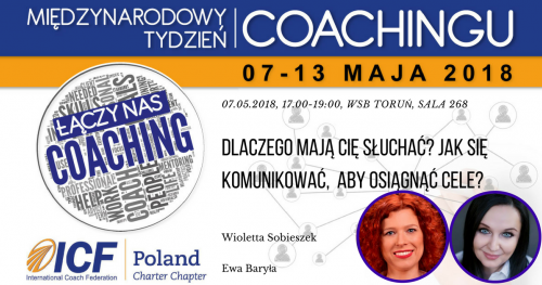 "DLACZEGO MAJĄ CIĘ SŁUCHAĆ? - jak się komunikować, żeby osiągać cele?