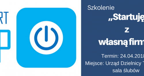 Szkolenie: "Startuję z własną firmą"
