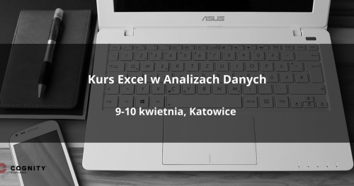 Kurs Excel w Analizach Danych - Wrocław