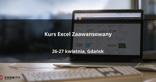 Kurs Excel Zaawansowany w Cognity - Gdańsk