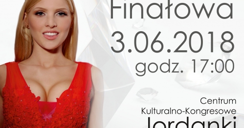 Gala Finałowa Konkursu Miss Polski Kujawsko-Pomorskiego