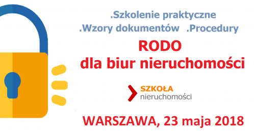 RODO dla biur nieruchomości - Warszawa 23 maja 2018