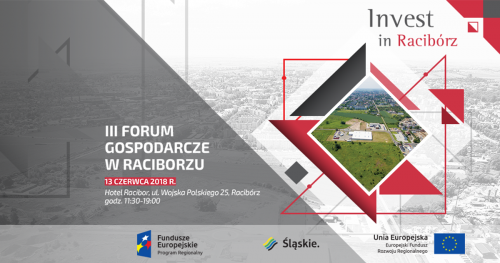 III Forum Gospodarcze "Racibórz, to dobry kierunek!"