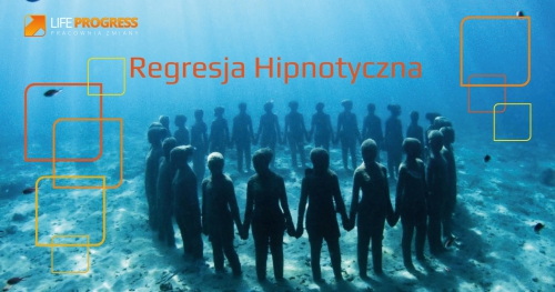 Regresja Hipnotyczna - Czy wiesz, że wiesz to czego nie wiesz ?