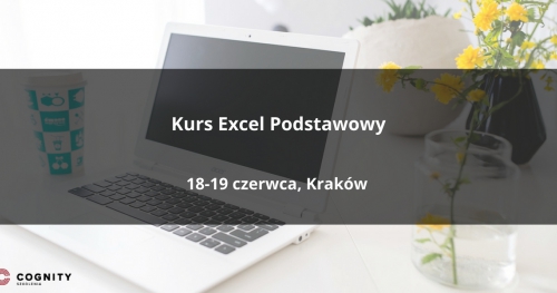 Kurs Excel Podstawowy - Kraków