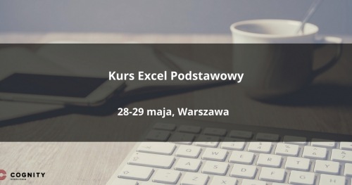Kurs Excel Podstawowy - Warszawa