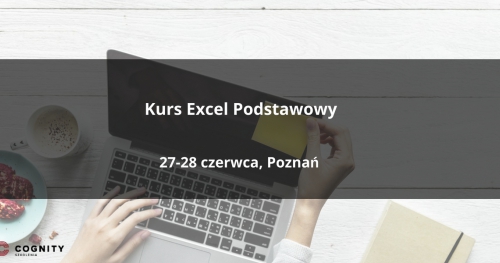 Kurs Excel Podstawowy - Poznań