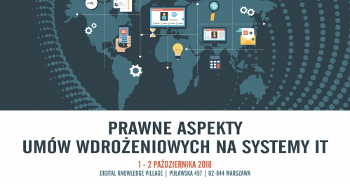 Prawne Aspekty Umów Wdrożeniowych na Systemy IT