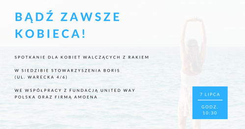 Bądź zawsze kobieca! - Warsztaty dla kobiet walczących z rakiem
