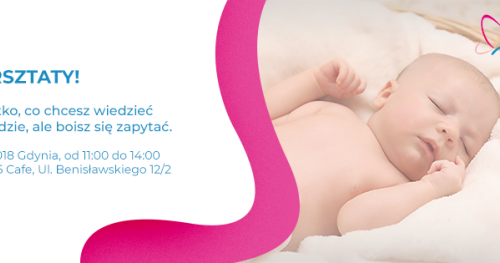 Wszystko, co chcesz wiedzieć o porodzie ale boisz się zapytać. WARSZTATY